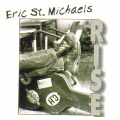 Eric St. Michaels - Rise